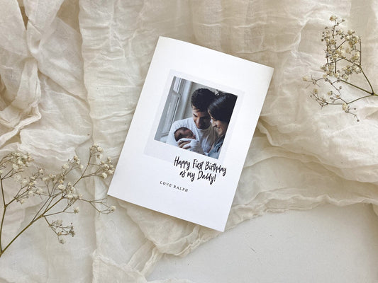 Happy first birthday as my daddy, personalised first birthday as my daddy card, personalised photo card, Polaroid style card , celebrating first birthday as a dad daddy