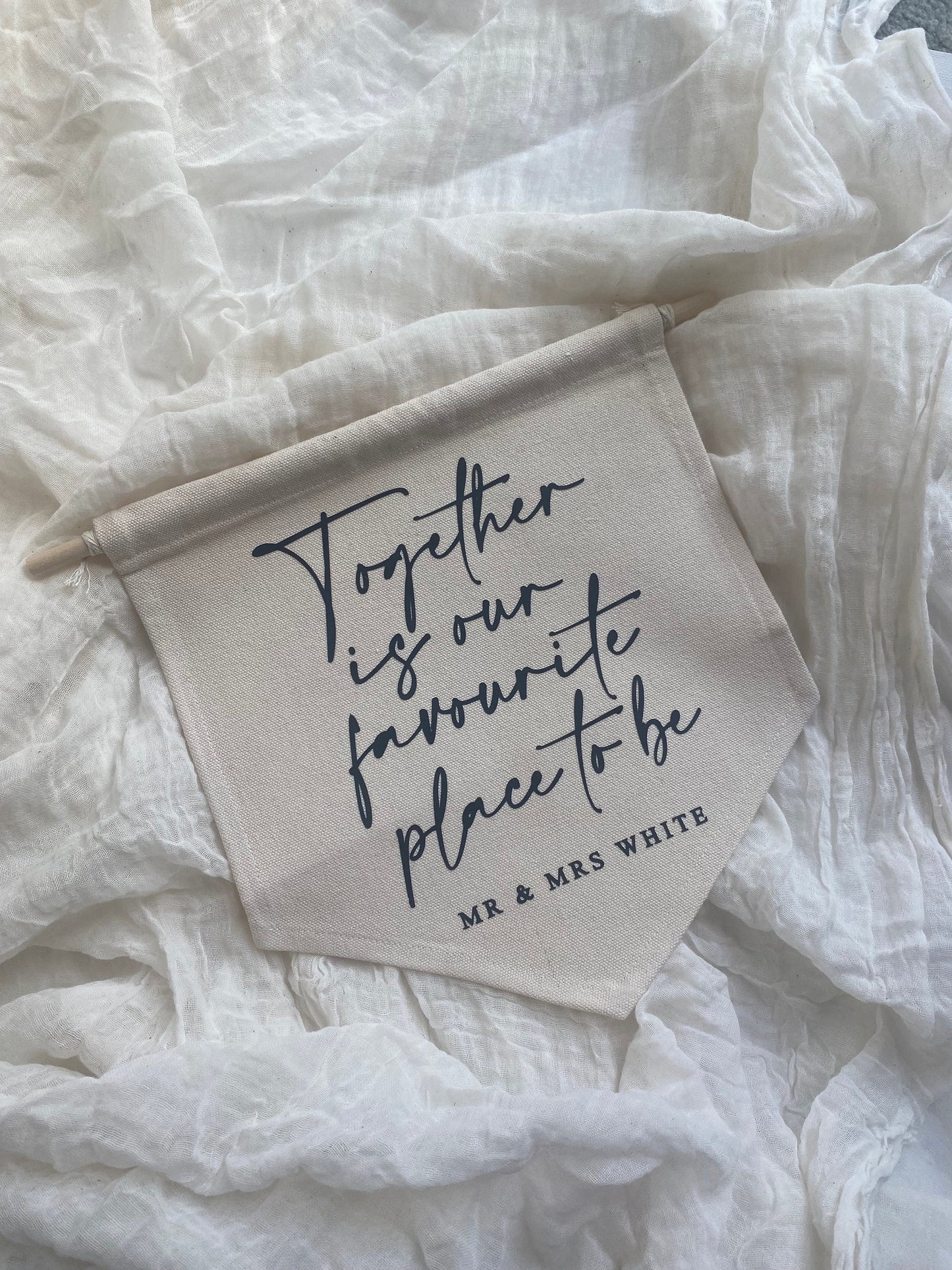 Together is our favourite place to be - personalised names couples family banner flag , wall decor,