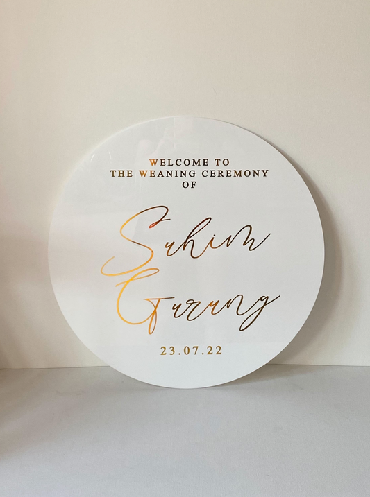 Welcome sign, weaning ceremony sign